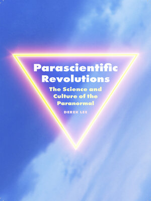 cover image of Parascientific Revolutions